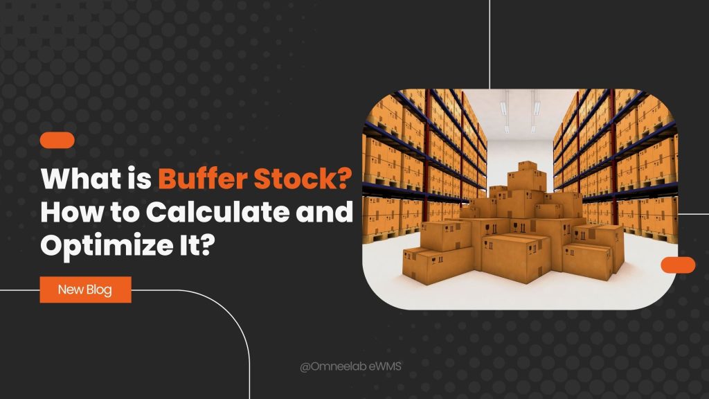 Buffer Stock What It Is, How to Calculate, and Optimize It