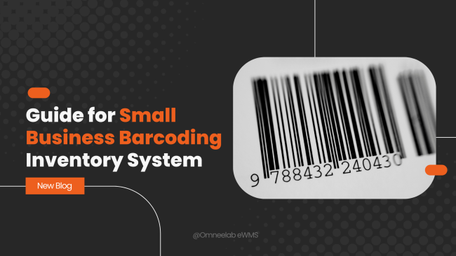 Small Business Barcoding A Simple Guide to Inventory Systems