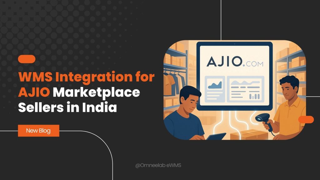 WMS Integration for AJIO Marketplace Sellers in India