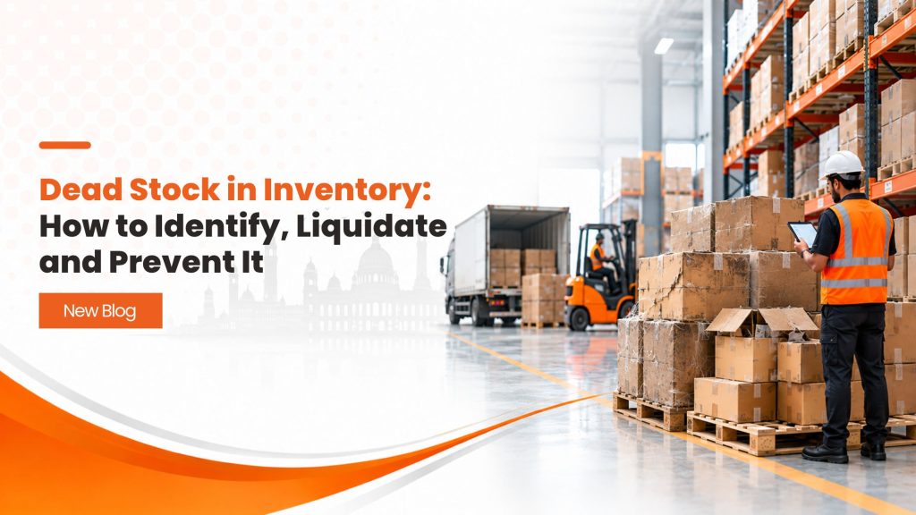 Dead Stock in Inventory How to Identify, Liquidate and Prevent It